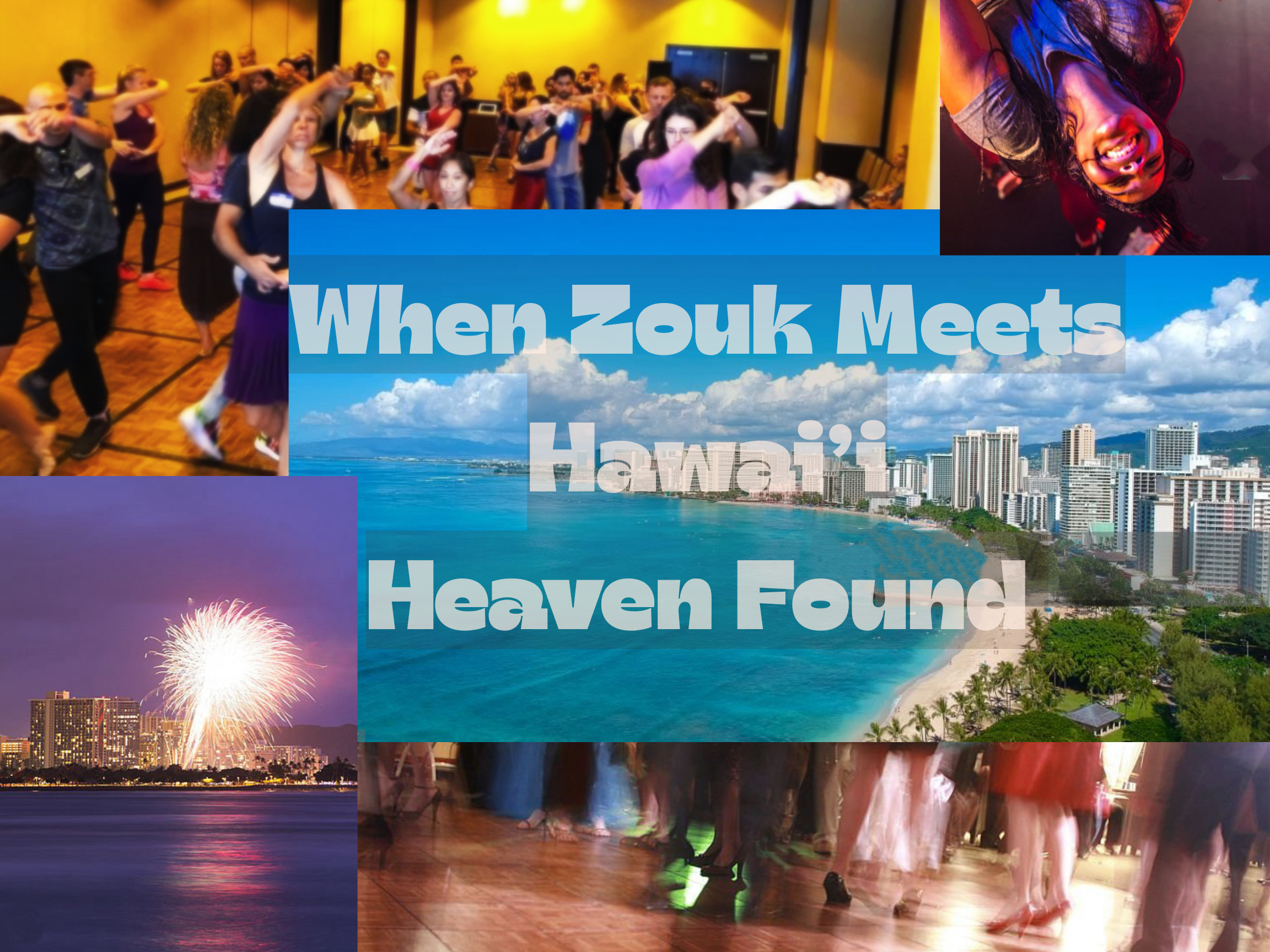 when zouk meets hawai’i 